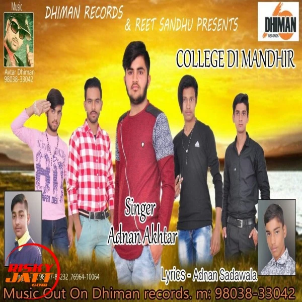 Download College Di Mandhir by Adnan Akhtar top 100 mp3 song