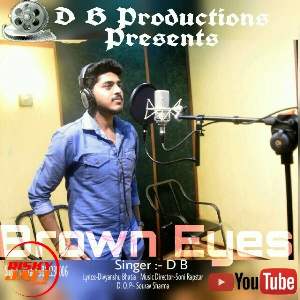 Download Brown Eyes Lyrics by D B mp3 song