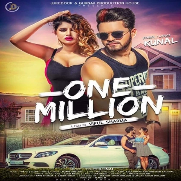 Download One Million Lyrics by Kunal mp3 song