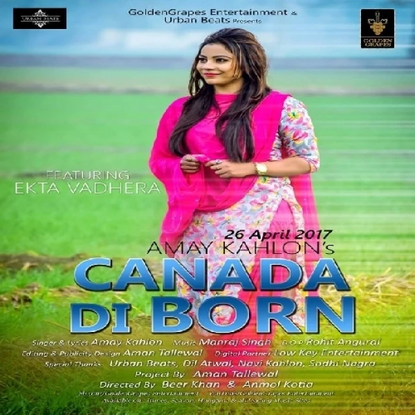 Download Canada Di Born by Amay Kahlon top 100 mp3 song