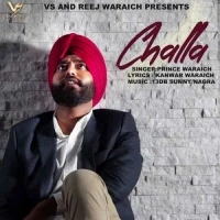 Download Challa by Prince Waraich top 100 mp3 song