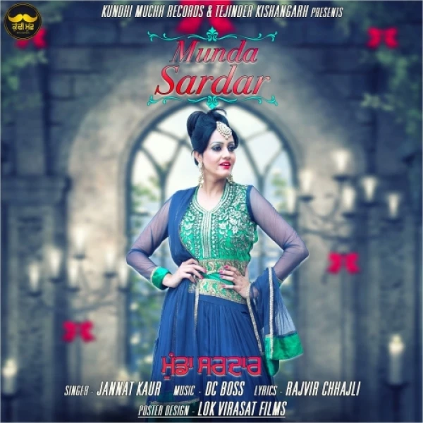 Download Munda Sardar by Jannat Kaur top 100 mp3 song
