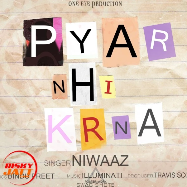 Download Pyar Nhi Krna Lyrics by Niwaaz mp3 song