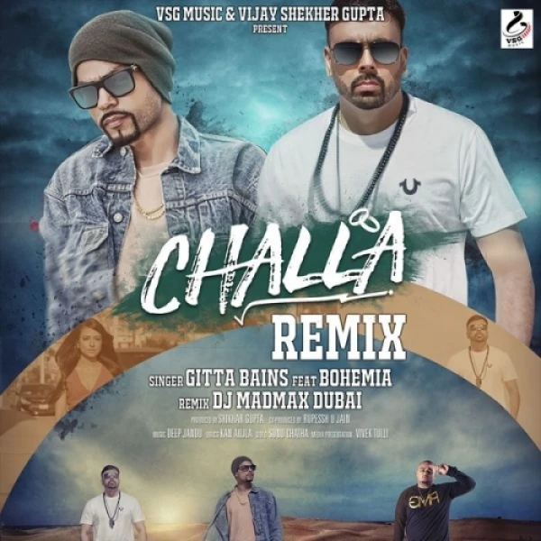 Download Challa (Remix) by Gitta Bains and Bohemia top 100 mp3 song