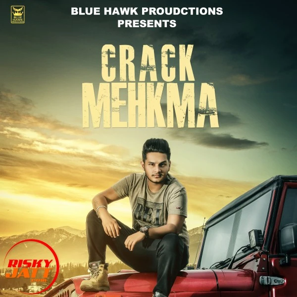 Download Crack Mehkma Lyrics by Harman mp3 song