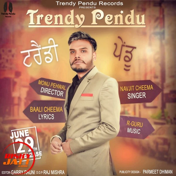 Download Trendy Pendu Lyrics by Navjit Cheema mp3 song