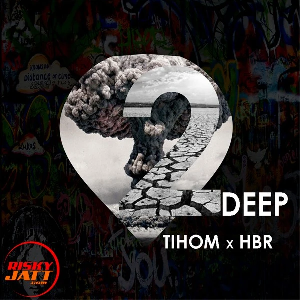 Download 2deep Tihom x Hbr Lyrics by Tihom mp3 song