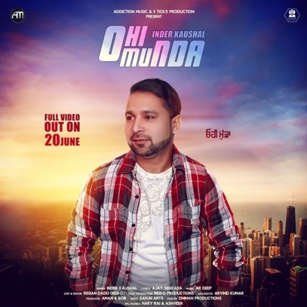Download Ohi Munda by Inder Kaushal top mp3 song