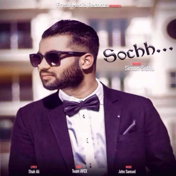 Download Sochh by Simon Sidhu top mp3 song