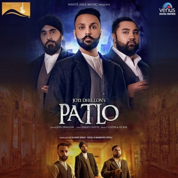Download Patlo by Joti Dhillon top 100 mp3 song