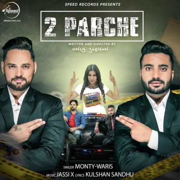 Download 2 Parche Lyrics by Monty Waris mp3 song
