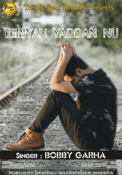 Download Teriyan Yaadan Nu by Bobby Garha top mp3 song
