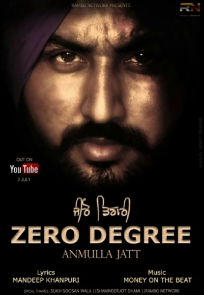 Download Zero Degree by Anmulla Jatt mp3 song