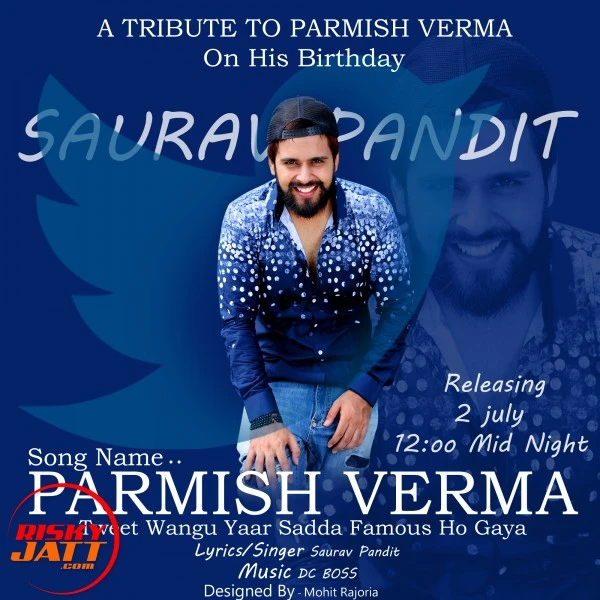 Download Tweet Wangu Lyrics by Saurav Pandit,Parmish Verma mp3 song