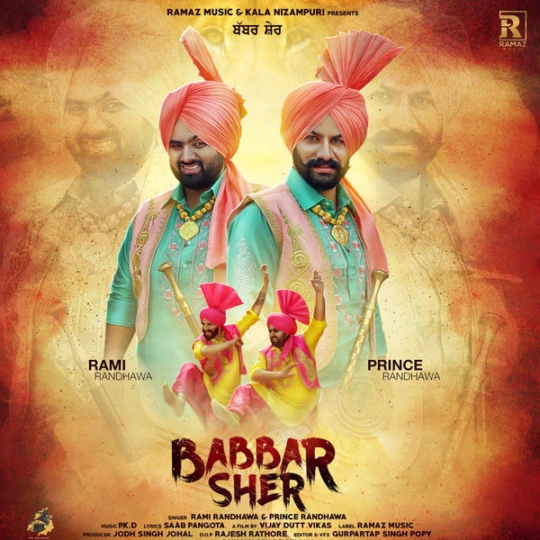 Download Babbar Sher by Prince Randhawa and Rami Randhawa top 20 mp3 song