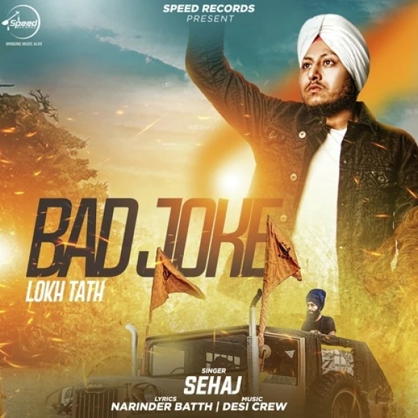 Download Bad Joke by Sehaj mp3 song