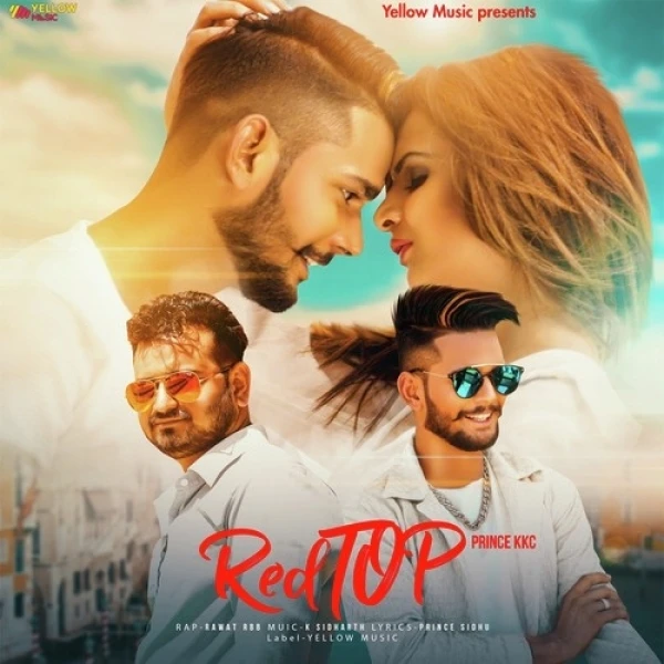 Download Red Top by Prince KKC and Rawat mp3 song