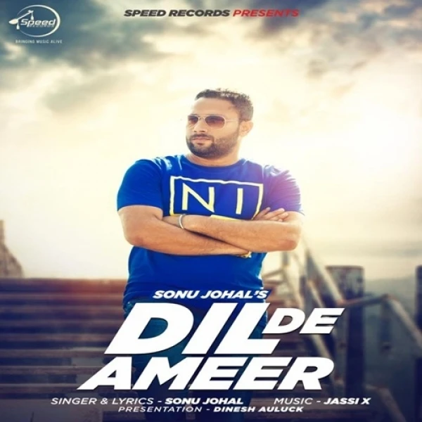 Download Dil De Ameer by Sonu Johal top 100 mp3 song