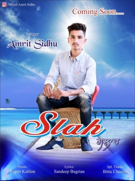 Download Slah Lyrics by Amrit Sidhu mp3 song