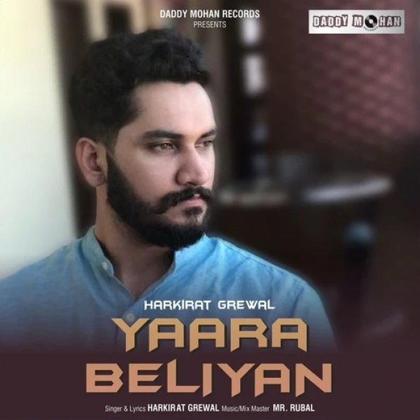 Download Yaara Beliyan Lyrics by Harkirat Grewal mp3 song