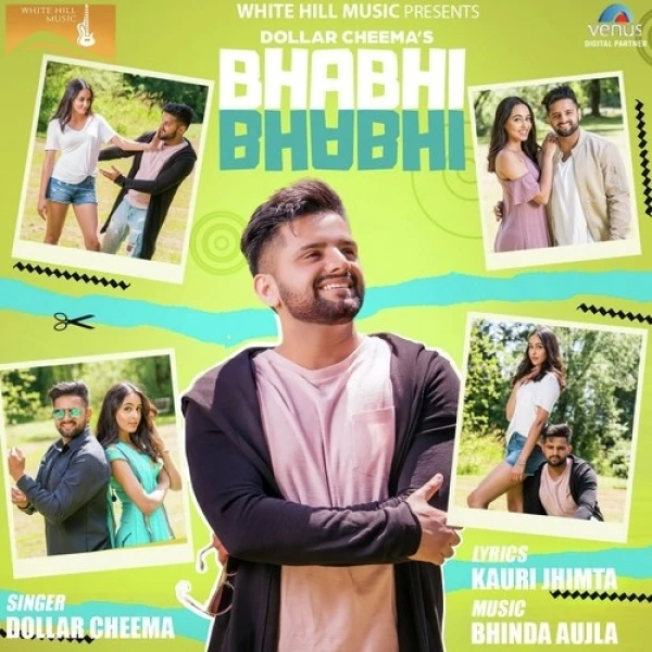 Download Bhabhi Bhabhi by Dollar Cheema mp3 song