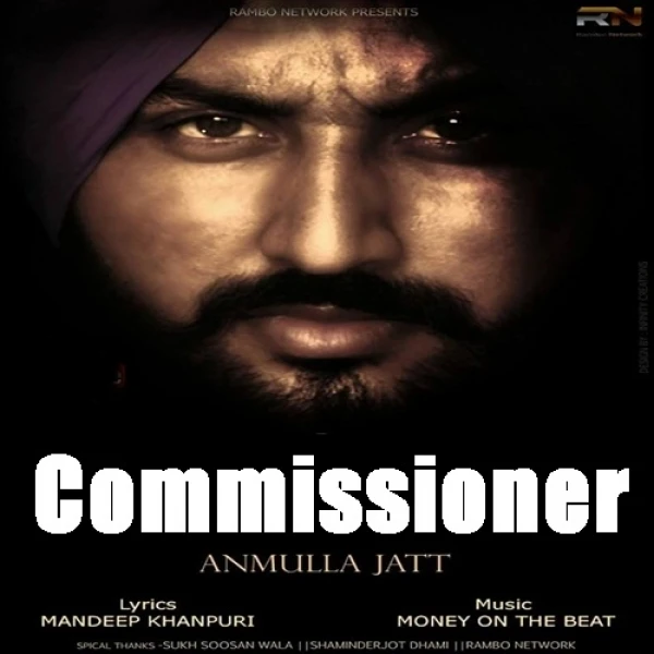 Download Commissioner by Anmulla Jatt mp3 song