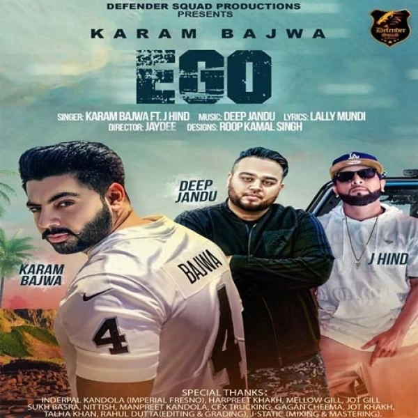 Download Ego Lyrics by Karam Bajwa,J Hind mp3 song