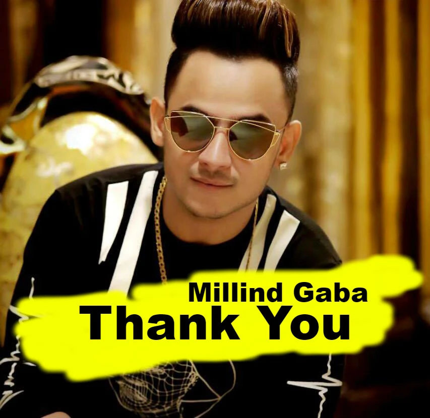 Download Thank You Lyrics by Millind Gaba mp3 song