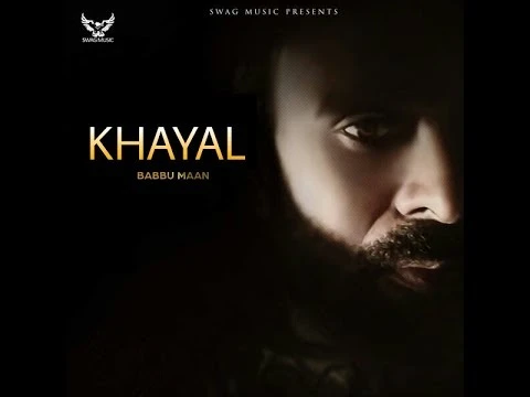 Download Khayal (Shayari) Lyrics by Babbu Maan mp3 song