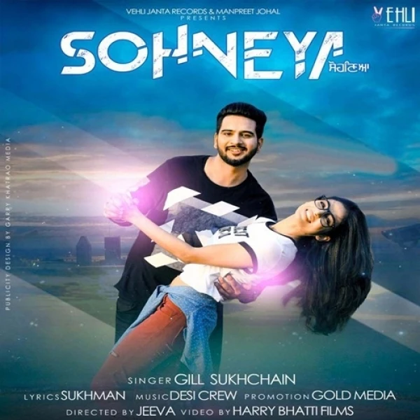Download Sohneya Lyrics by Gill Sukhchain mp3 song