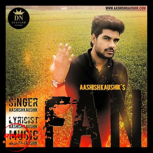 Download Fan Lyrics by Aashish Kaushik mp3 song