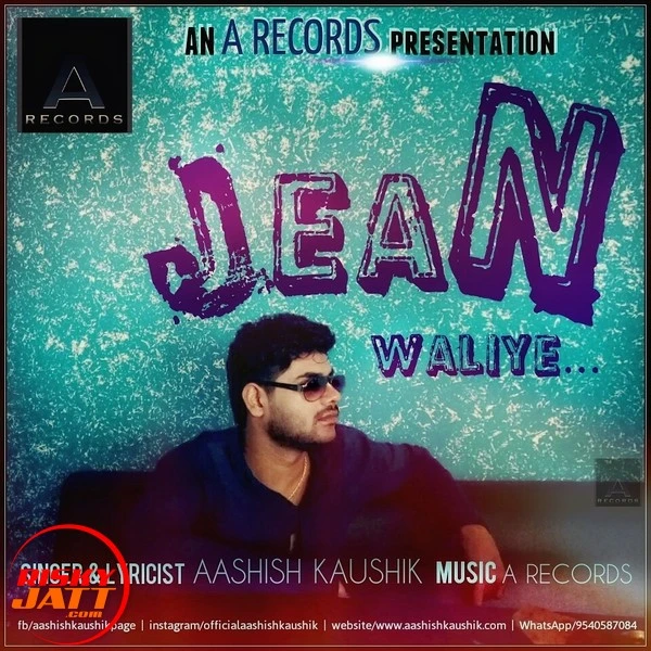 Download Jean Waliye Lyrics by Aashish Kaushik mp3 song