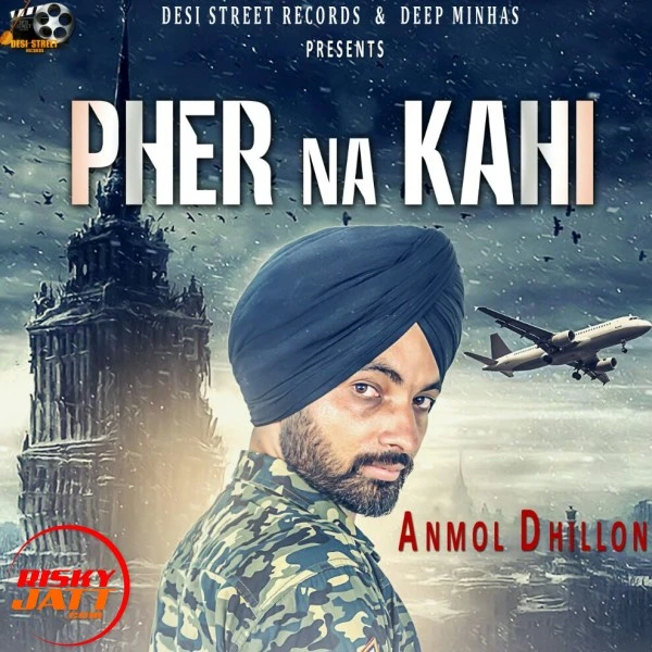 Download Pher na kagi Lyrics by Anmol Dhillon mp3 song