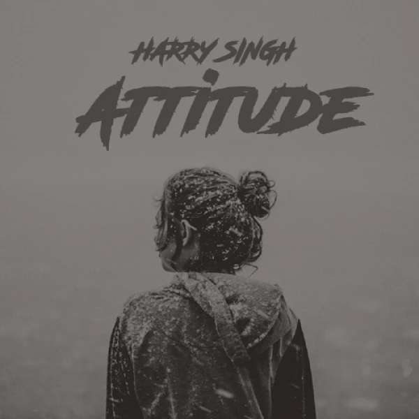 Download Attitude by Harry Singh and Sukhe Muzical Doctorz top 20 mp3 song