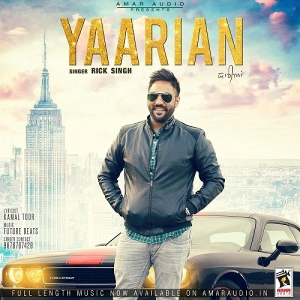 Download Yaarian by Rick Singh top mp3 song
