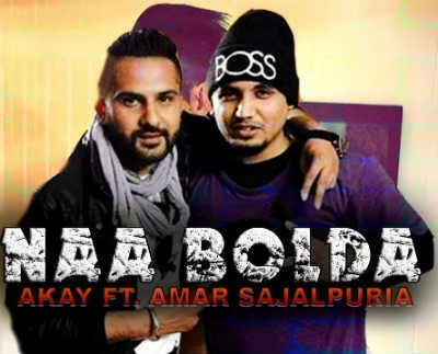 Download Naa Bolda Lyrics by A Kay,Amar Sajaalpuria mp3 song