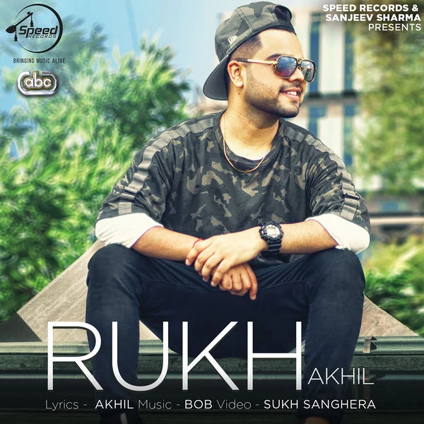Download Rukh by Akhil top mp3 song
