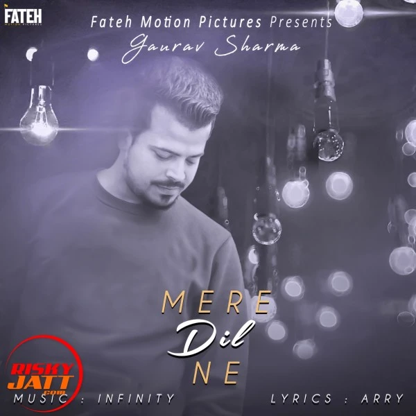 Download Mere Dil Ne Lyrics by Gaurav Sharma mp3 song