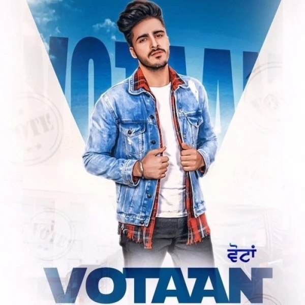 Download Votaan by Tyson Sidhu top 100 mp3 song