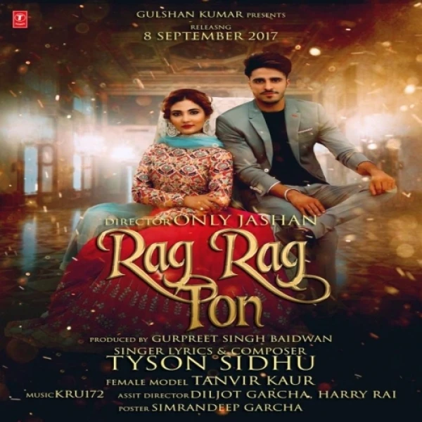 Download Rag Rag Toh by Tyson Sandhu top 100 mp3 song