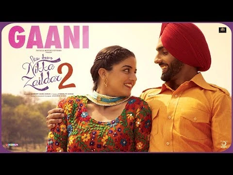 Download Gaani Lyrics by Ammy Virk,Tarannum Malik mp3 song