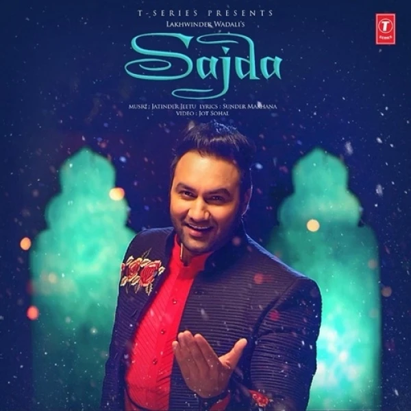 Download Sajda by Lakhwinder Wadali top 100 mp3 song