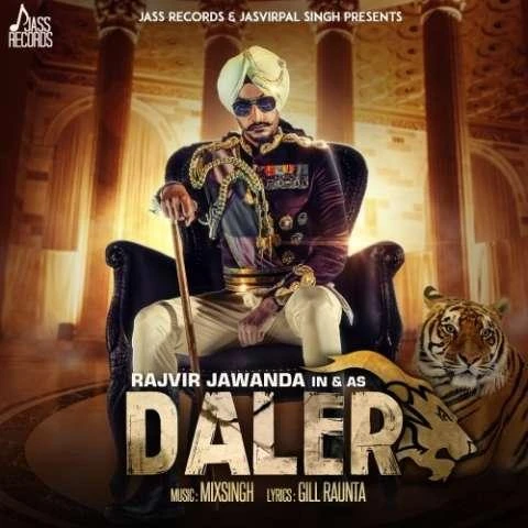 Download Daler by Rajvir Jawanda top 100 mp3 song