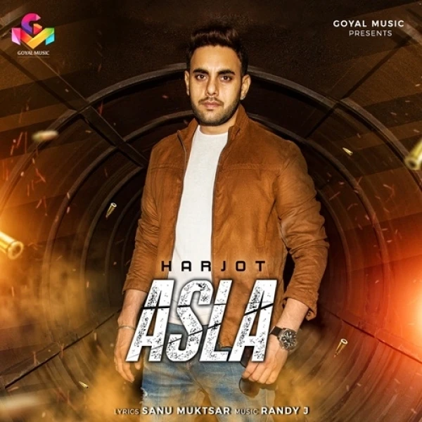 Download Asla by Harjot top 100 mp3 song