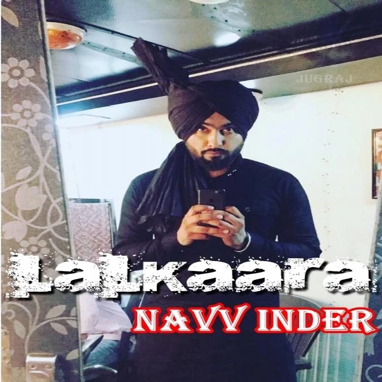Download Lalkaara by Navv Inder top mp3 song