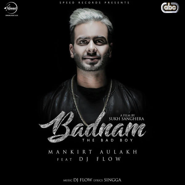 Download Badnam by Mankirt Aulakh top 100 mp3 song