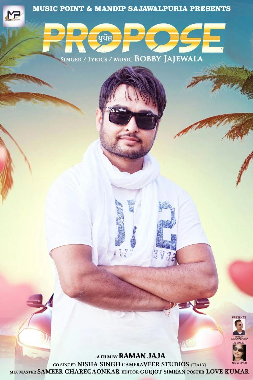 Download Propose by Bobby Jajewala top mp3 song