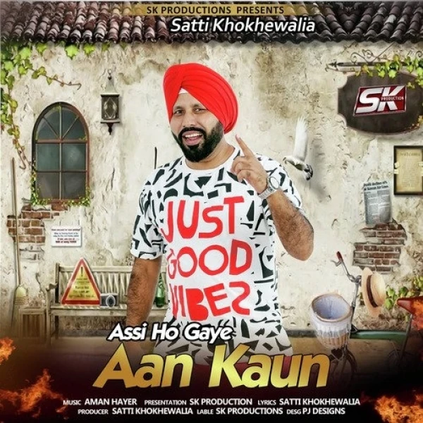 Download Assi Ho Gaye Aan Kaun by Satti Khokhewalia top mp3 song