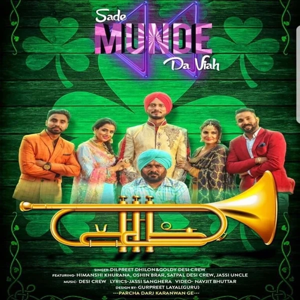 Download Saade Munde Da Viah Lyrics by Dilpreet Dhillon,Goldy Desi Crew mp3 song