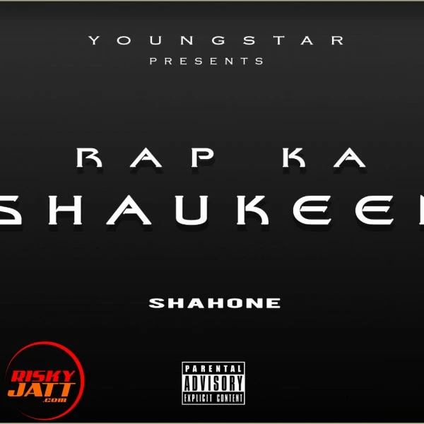 Download Rap Ka Shaukeen Lyrics by Shahone mp3 song